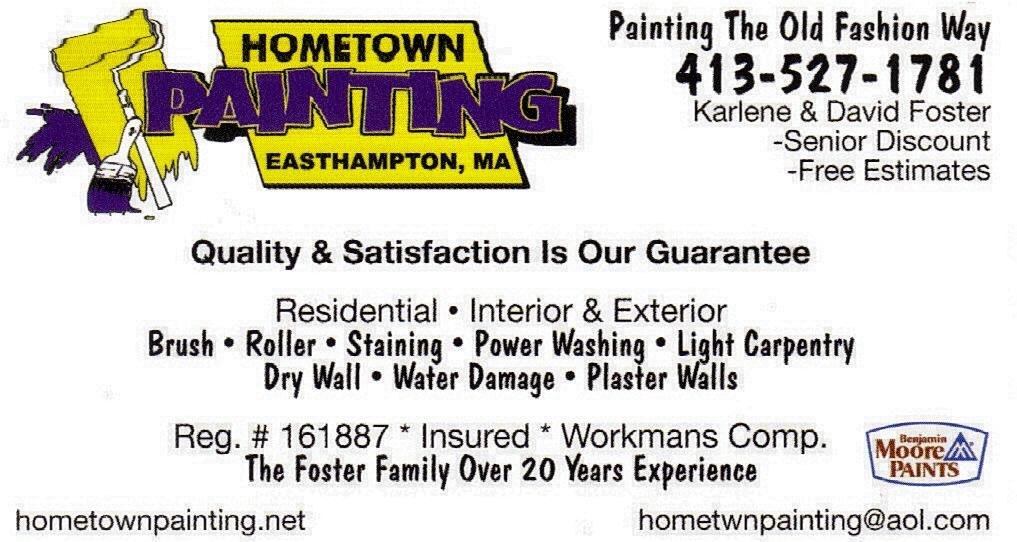Hometown Painting - Huntington MA 01050 | 413-527-1781